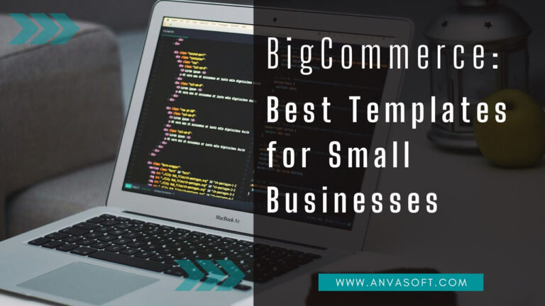 Best BigCommerce Templates for Small Businesses